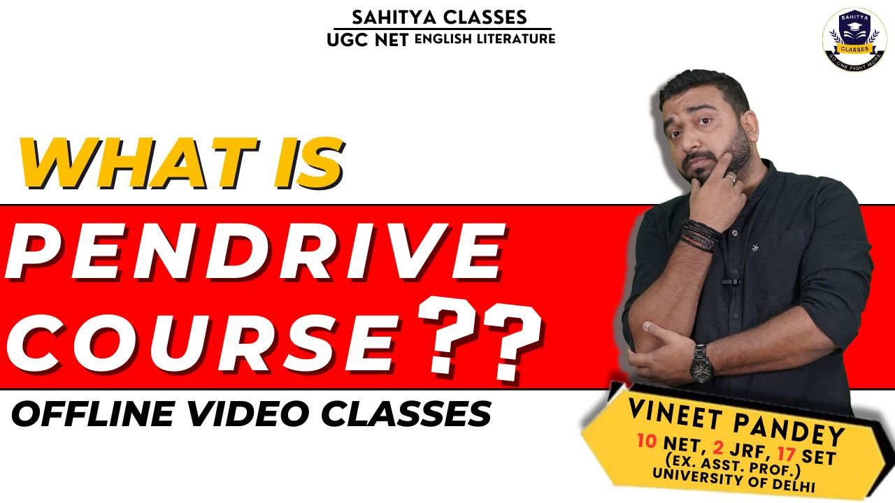 How Sahitya Classes’ UGC NET Video Pendrive Course Boosts Your Preparation?