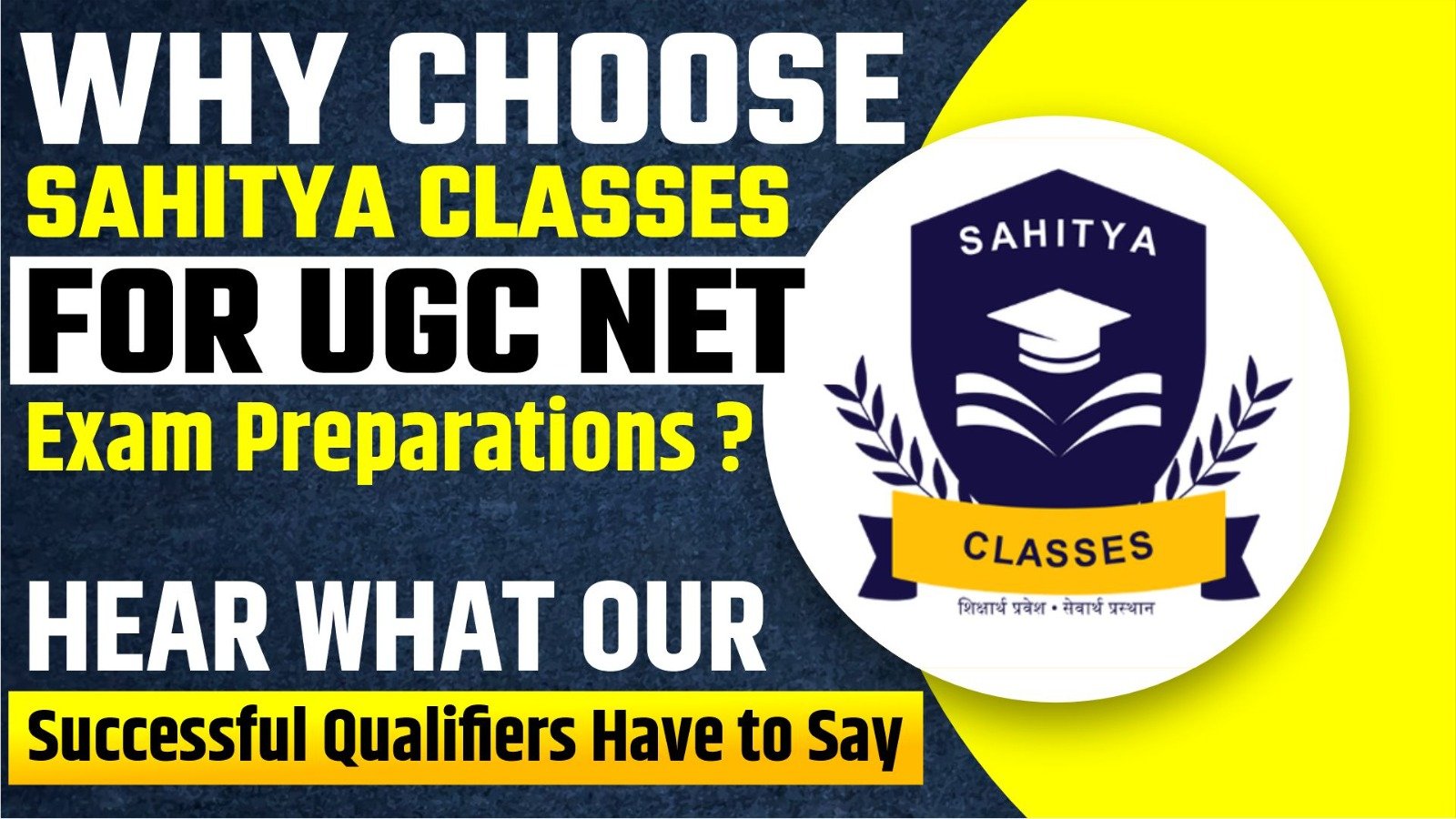 Why Choose Sahitya Classes for UGC-NET Exam Preparations? Hear What Our Successful Qualifiers Have to Say