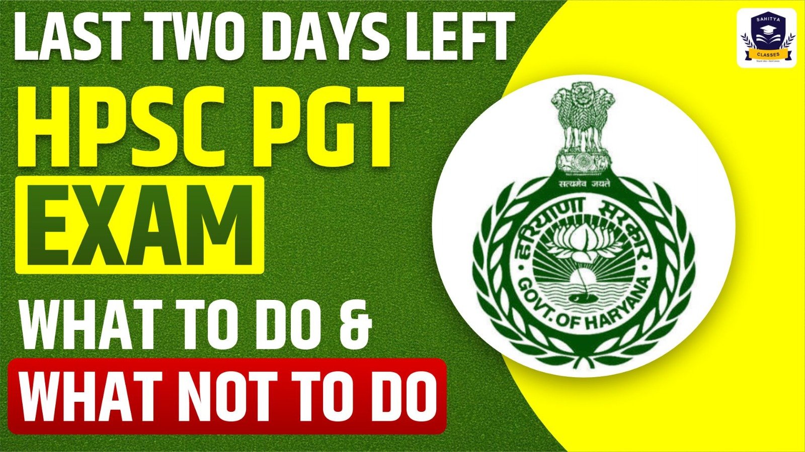 Last Two Days Left for HPSC PGT Exam: What to Do & What Not to Do