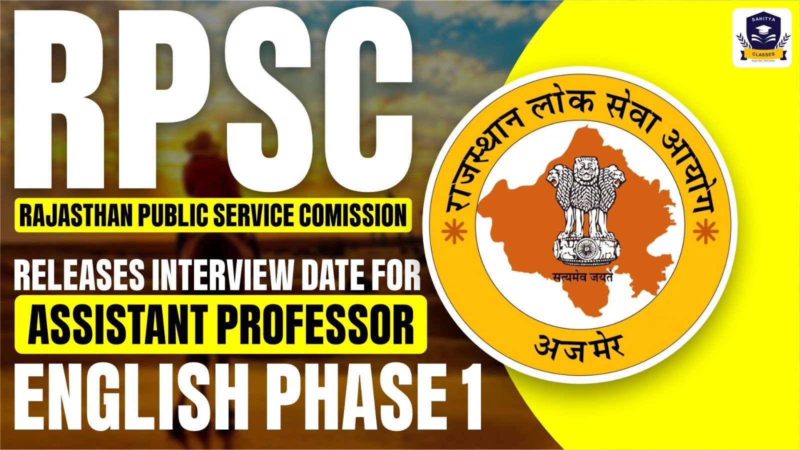 Latest Update:  RPSC Releases Phase 1 Interview Dates for Assistant Professor (English)