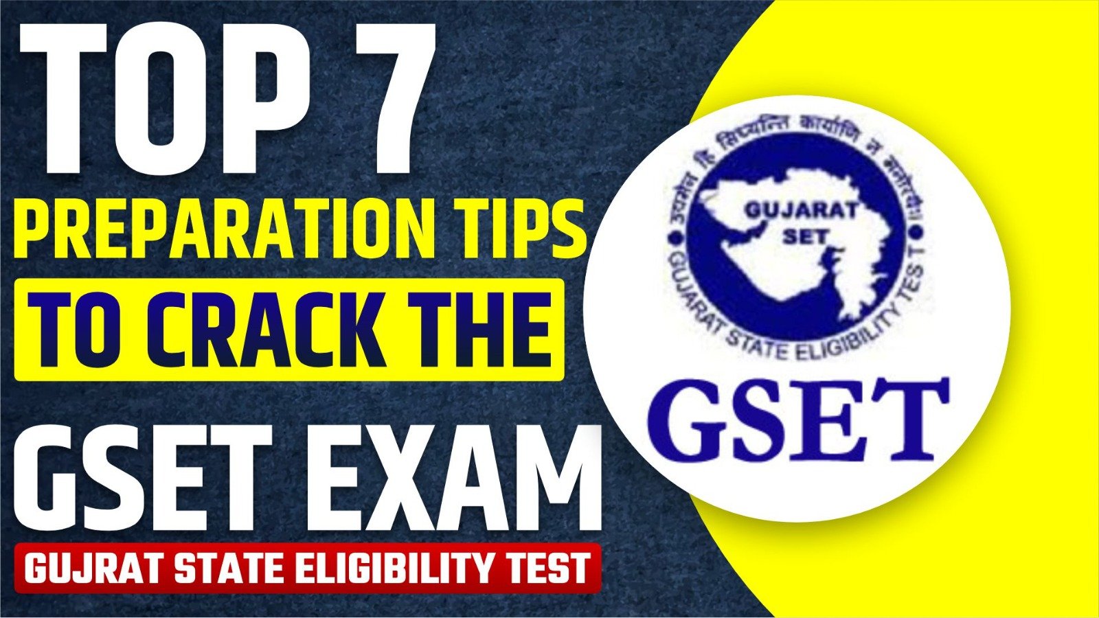 Top 7 Preparation Tips to Crack the GSET Exam