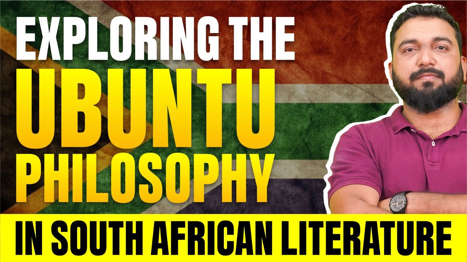 Exploring The Ubuntu Philosophy in South-African Literature