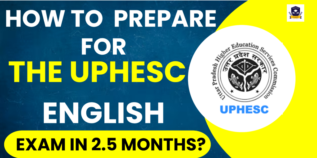 How to Prepare for the UPHESC English Exam in 2.5 Months