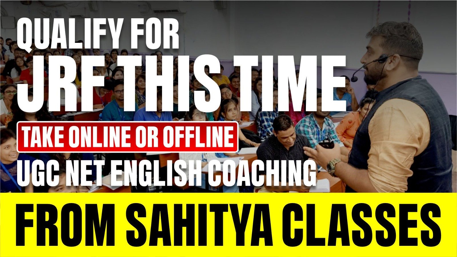 Qualify for JRF this time: Take Online or Offline UGC NET English Coaching from Sahitya Classes!
