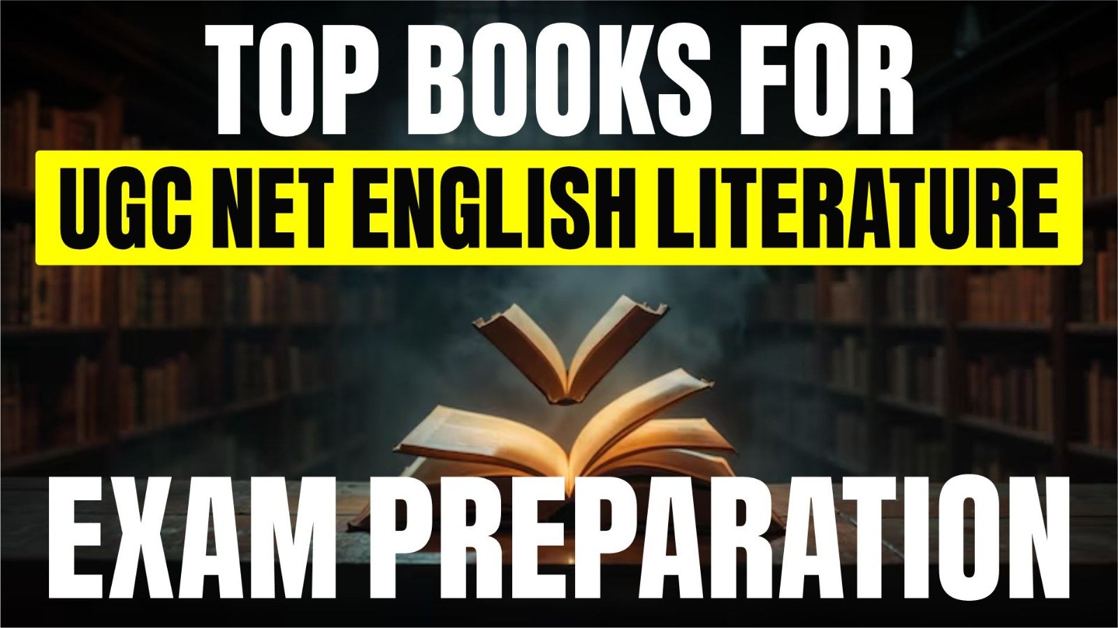 Top Books for UGC-NET English Literature 2025 Exam Preparation